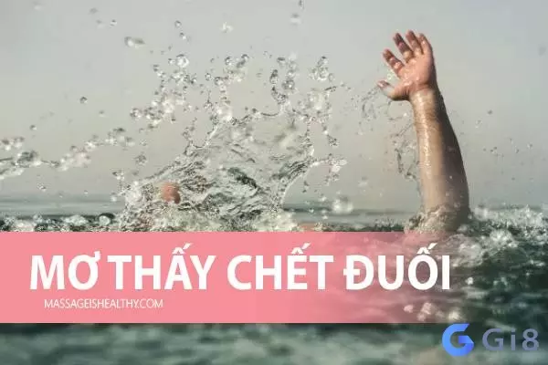 chết đuối đánh con gì