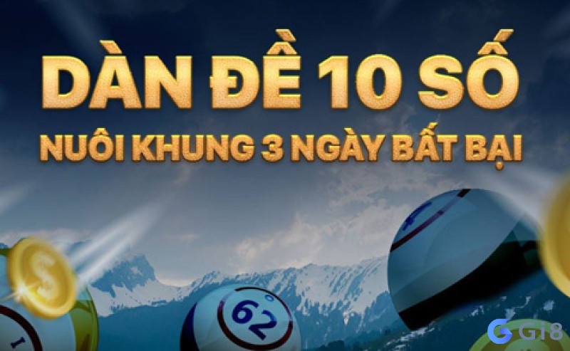 Chiến thuật chơi dàn đề 10 số khung 3 ngày