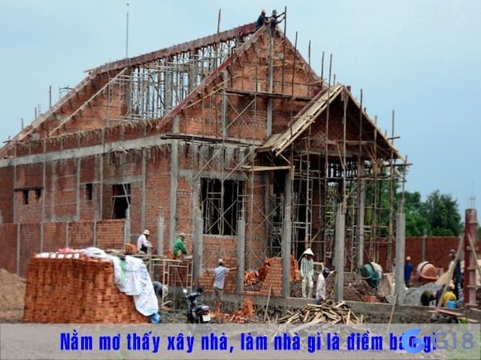 Mơ làm nhà là điềm báo gì?