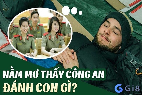 Giải mã chi tiết giấc mộng thấy công an