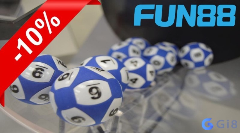 cách chơi xổ số trên fun88 mang lại cho anh em chiết khấu hoa hồng 10%