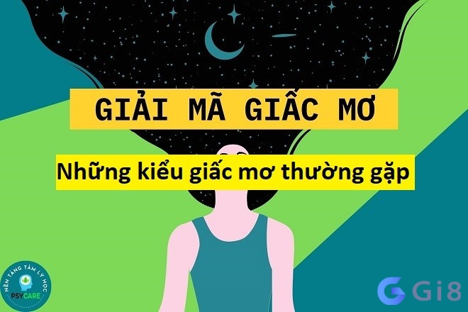 Những kiểu giấc mơ thường gặp