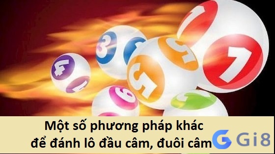 Một số phương pháp khác để đánh lô đầu câm, đuôi câm